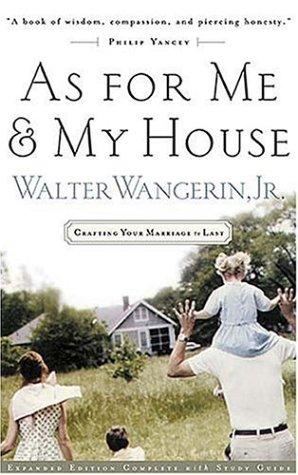 As for Me and My House: Crafting Your Marriage to Last